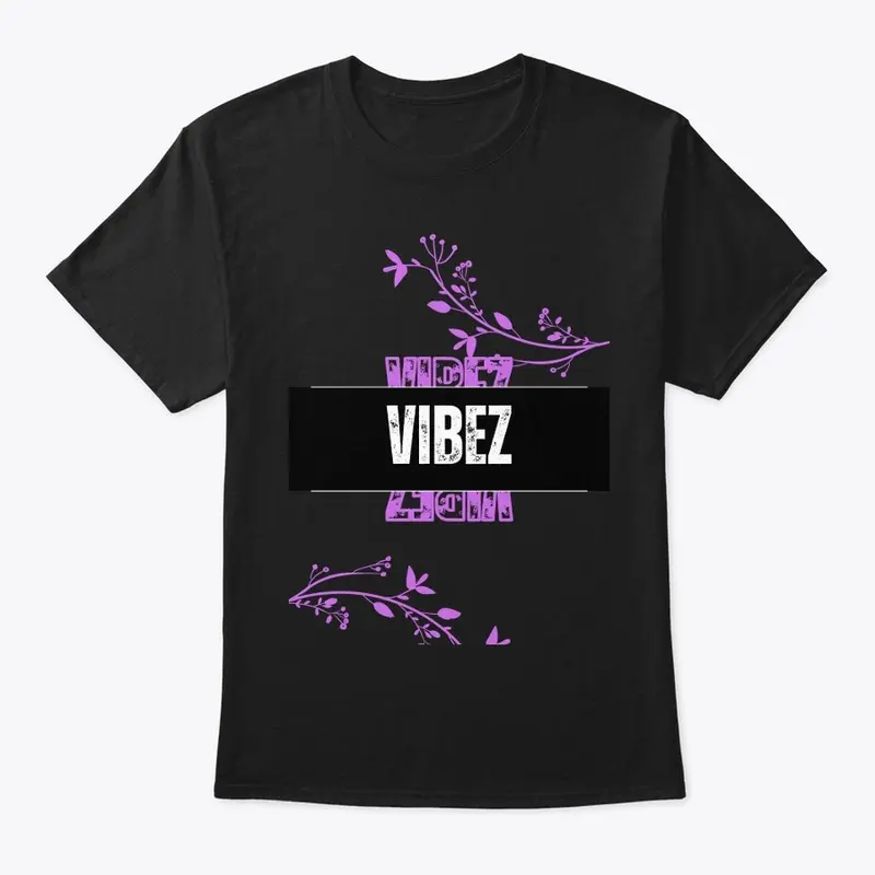 VIBEZ with vine + flowers